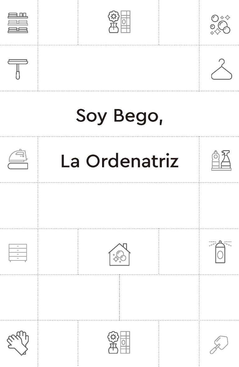 Soy Bego, La Ordenatriz